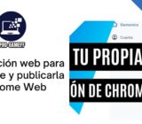 Cómo crear una aplicación web para Chrome y publicarla en Chrome Web Store